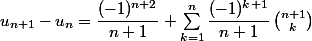 u_{n+1}-u_n=\dfrac{(-1)^{n+2}}{n+1}+\sum_{k=1}^n\dfrac{(-1)^{k+1}}{n+1}\,\binom{n+1}{k}